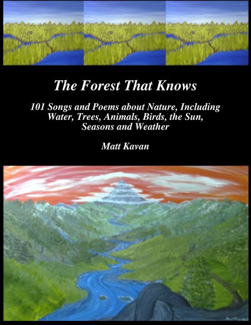 The Forest That Knows, Matt Kavan