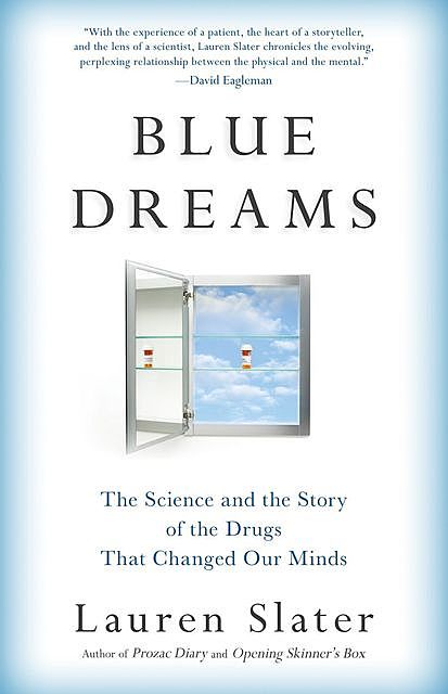 Blue Dreams, Lauren Slater