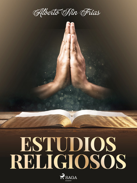 Estudios religiosos, Alberto Nin Frías