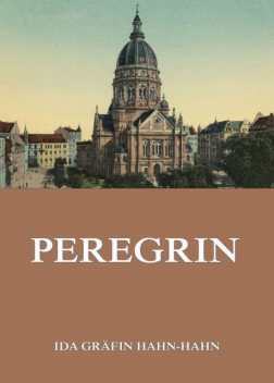 Peregrin, Ida Hahn-hahn