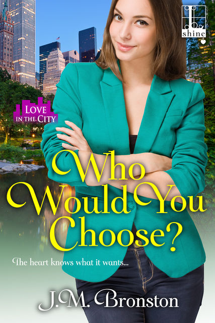 Who Would You Choose, J.M. Bronston