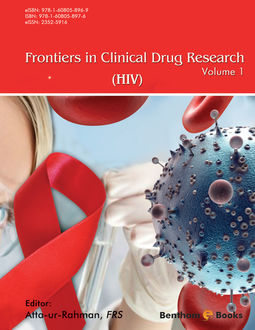 Frontiers in Clinical Drug Research – HIV, Atta-ur-Rahman