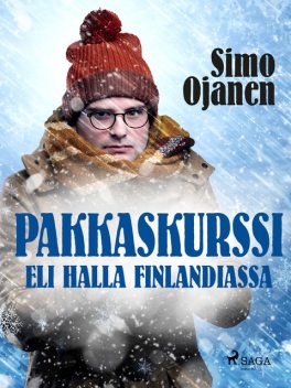 Pakkaskurssi eli Halla Finlandiassa, Simo Ojanen