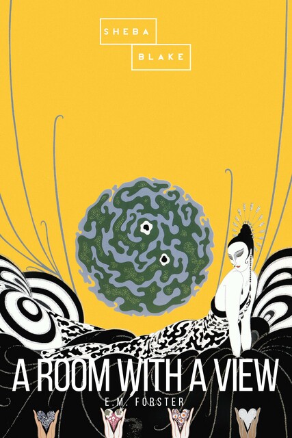 A Room with a View, E. M. Forster, Sheba Blake