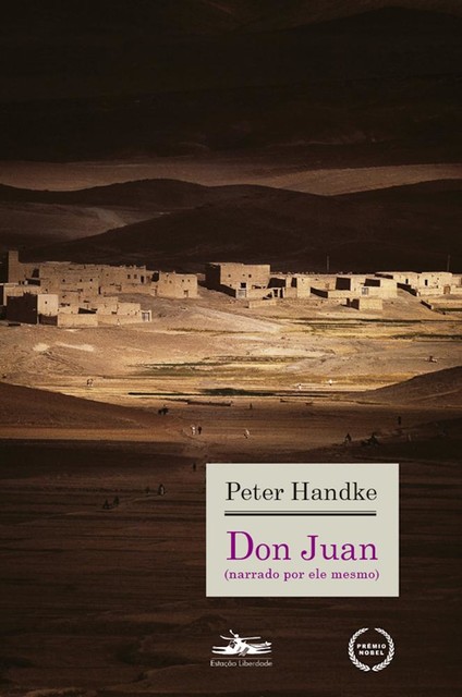 Don Juan (narrado por ele mesmo), Peter Handke