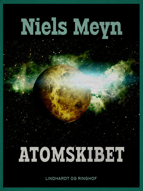 Atomskibet, Niels Meyn