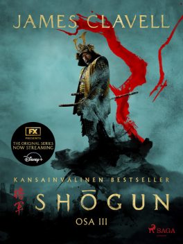 Shōgun – Osa 3, James Clavell