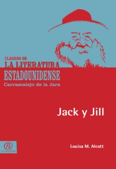 Jack y Jill, Louisa M.Alcott