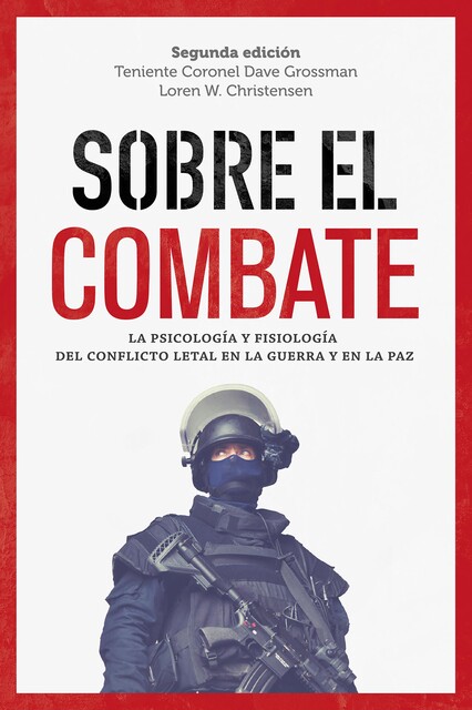 Sobre el combate, Dave Grossman