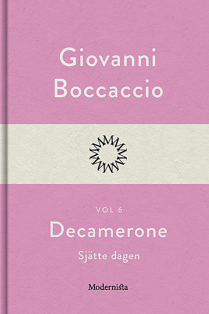 Decamerone vol 6, sjätte dagen, Giovanni Boccaccio