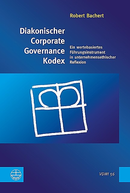 Diakonischer Corporate Governance Kodex, Robert Bachert