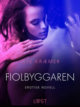 Fiolbyggaren – erotisk novell, Irse Kræmer