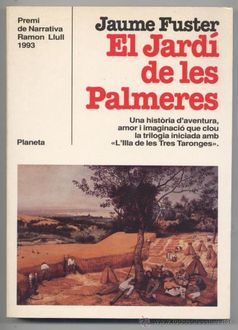 El Jardí De Les Palmeres, Jaume Fuster