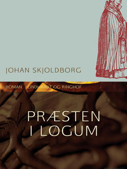 Præsten i Løgum, Johan Skjoldborg