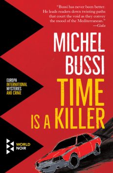 Time Is a Killer, Michel Bussi