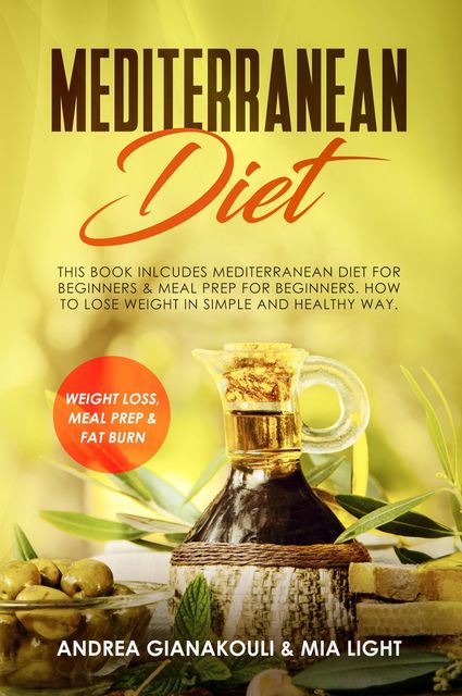 Mediterranean Diet, Mia Light, Andrea Giankouli