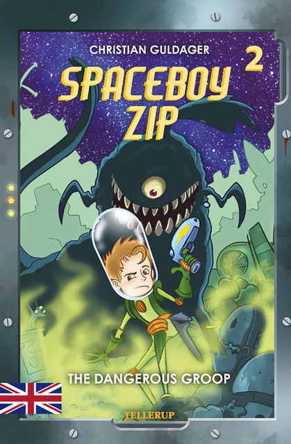 Spaceboy Zip #2: The Dangerous Groop, Christian Guldager