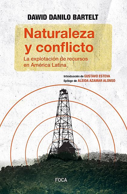 Naturaleza y conflicto, Danilo Bartelt Dawid