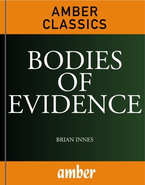 Bodies of Evidence, Brian Innes