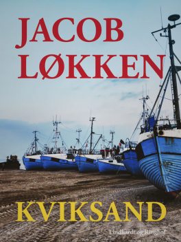 Kviksand, Jacob Løkken
