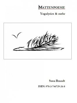 Mattenpoesie, Susa Brandt