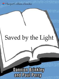 Saved by the Light, Dannion Brinkley, Paul Perry