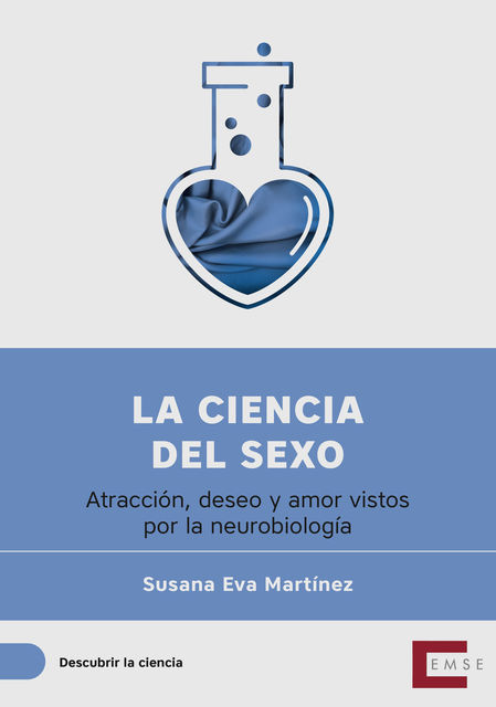 La ciencia del sexo, Susana Eva Martínez Rodríguez