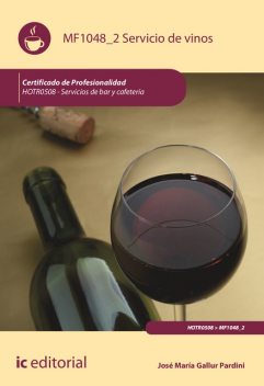 Servicio de vinos. HOTR0508, José María Gallurt Pardini