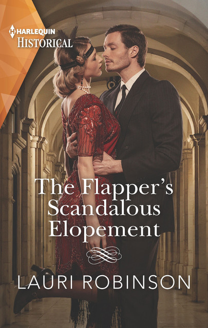 The Flapper's Scandalous Elopement, Lauri Robinson