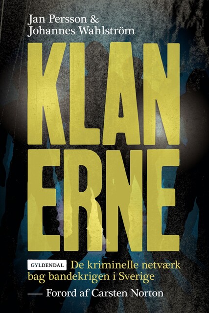 Klanerne, Jan Persson, Johannes Wahlström