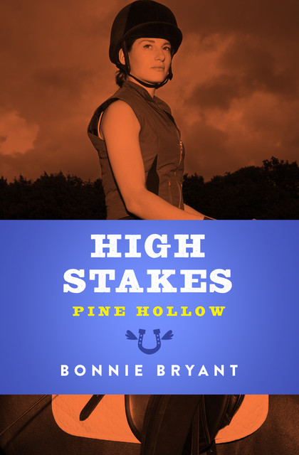 High Stakes, Bonnie Bryant