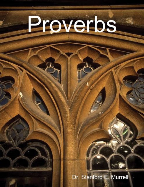 Proverbs, Stanford E.Murrell