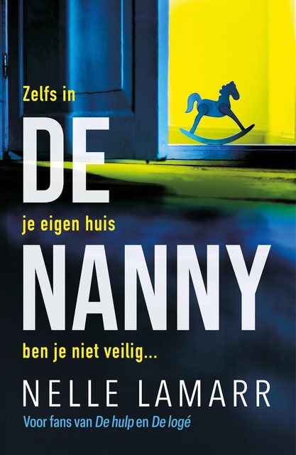 De nanny, Nelle Lamarr