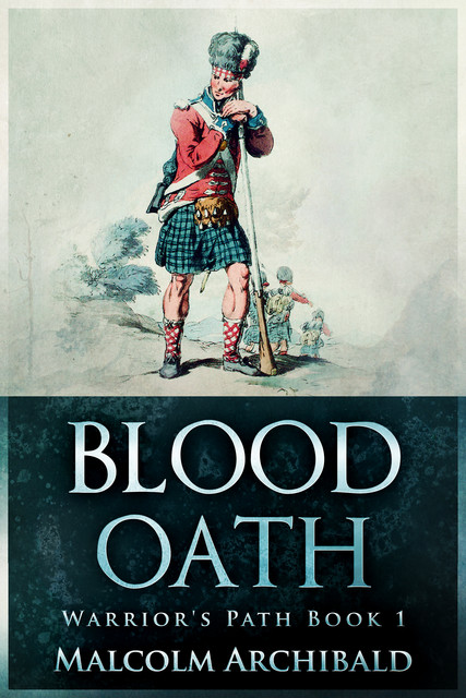 Blood Oath, Malcolm Archibald