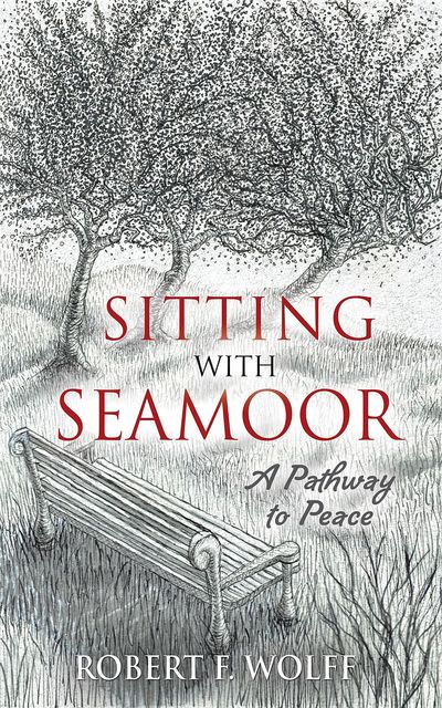 Sitting With Seamoor, Robert F.Wolff