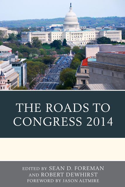 The Roads to Congress 2014, Sean D. Foreman, Robert Dewhirst