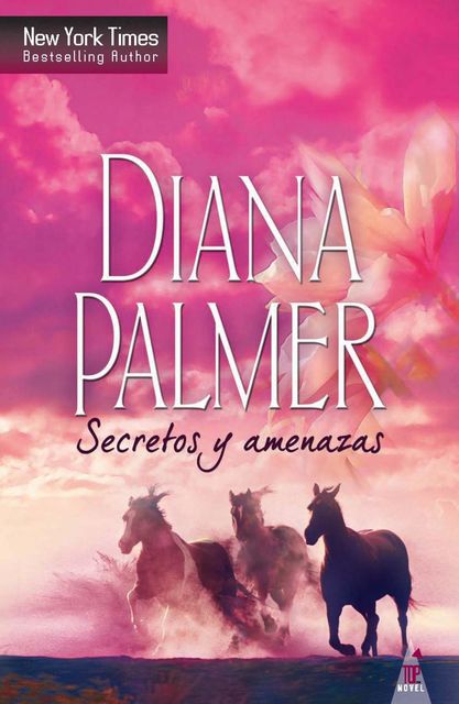 Secretos y amenazas, Diana Palmer