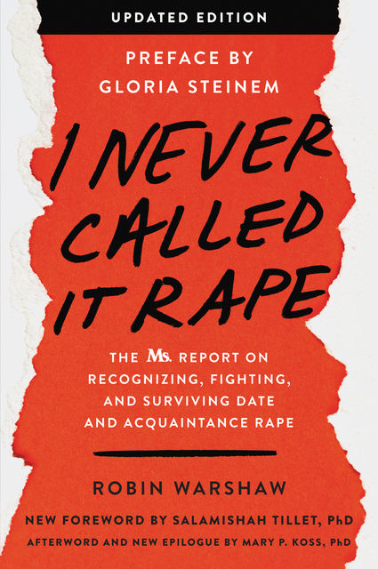 I Never Called It Rape – Updated Edition, Robin Warshaw