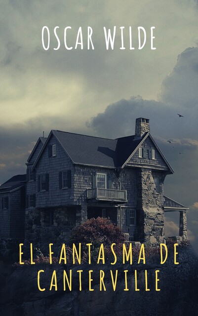 El fantasma de Canterville, Oscar Wilde