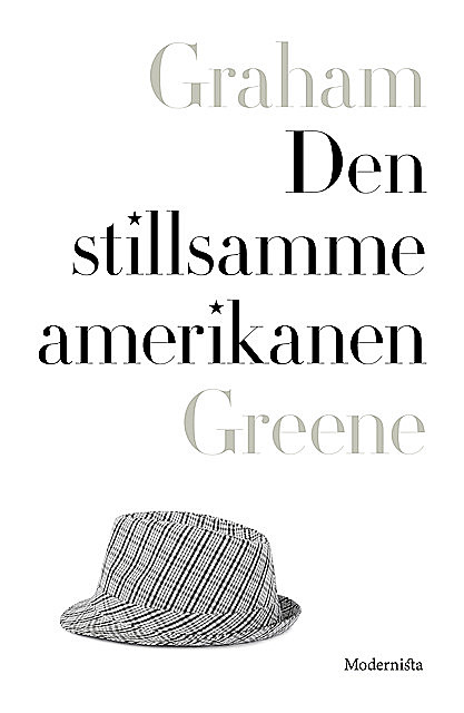 Den stillsamme amerikanen, Graham Greene