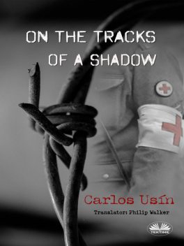 On The Tracks Of A Shadow, Carlos Usín