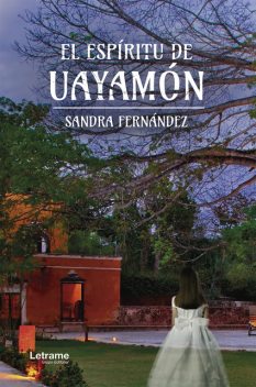El espíritu de Uayamon, Sandra Fernández