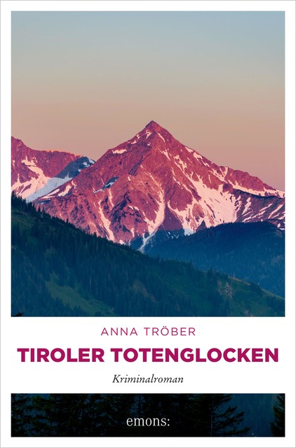 Tiroler Totenglocken, Anna Tröber