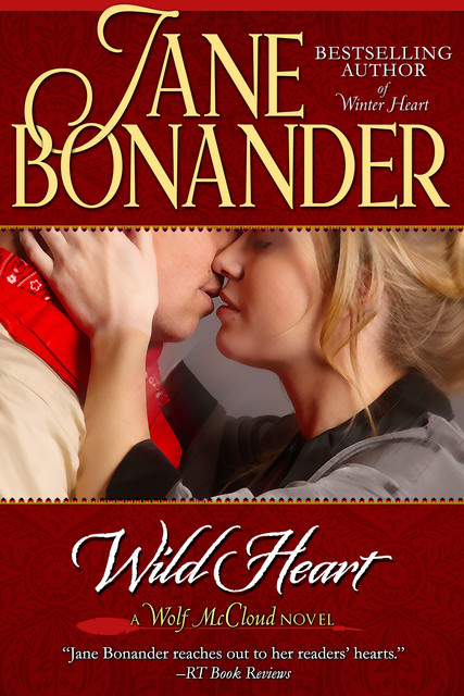 Wild Heart, Jane Bonander