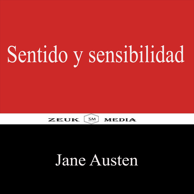 Sentido y Sensibilidad, Jane Austen
