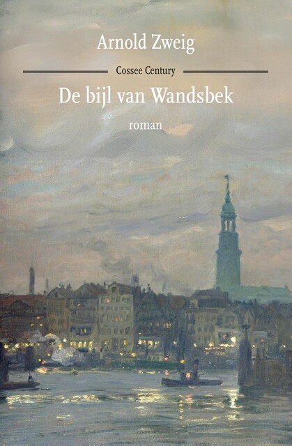 De bijl van Wandsbek, Arnold Zweig