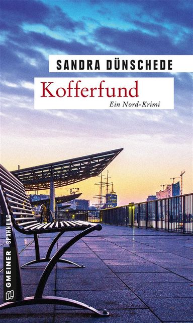 Kofferfund, Sandra Dünschede