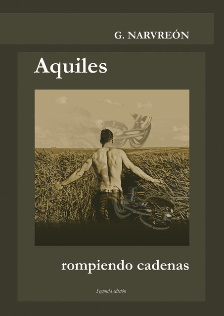 Aquiles, Gonzalo Alcaide Narvreón