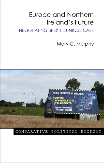 Europe and Northern Ireland's Future, Mary Murphy
