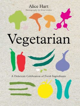 Vegetarian, Alice Hart